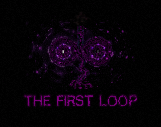 Games like The First Loop