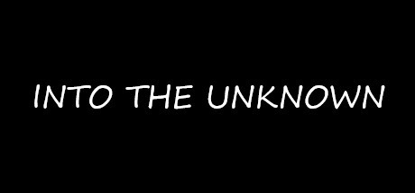 Games like Into The Unknown