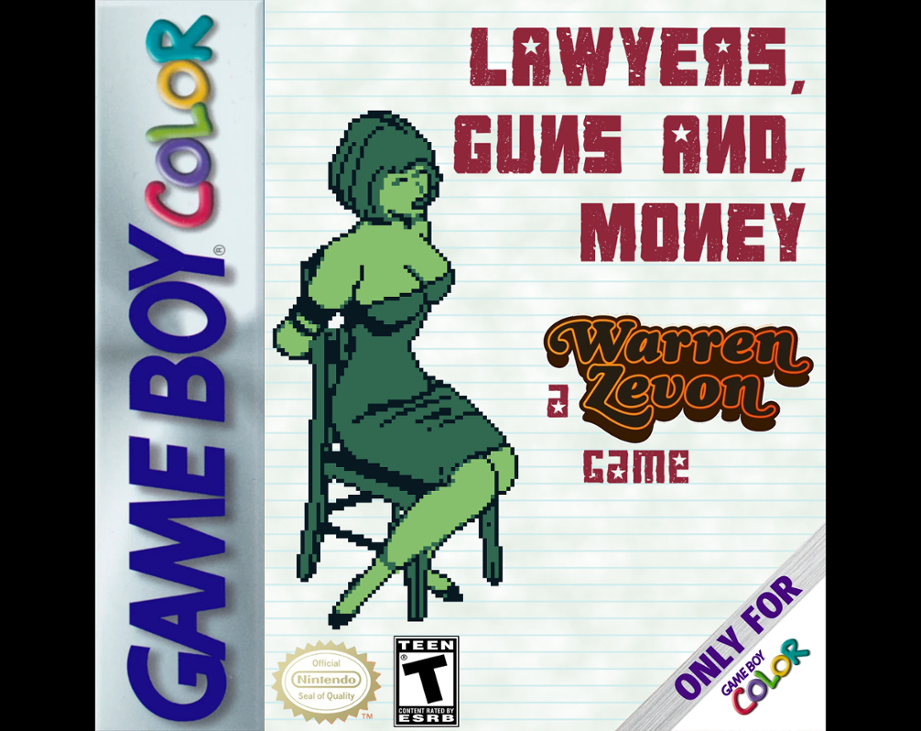 Games like Lawyers, Guns, and Money: a Warren Zevon game