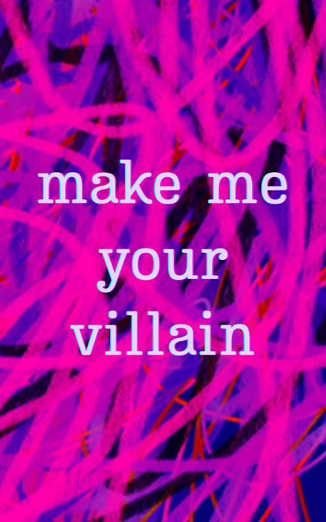 Games like Make Me Your Villain