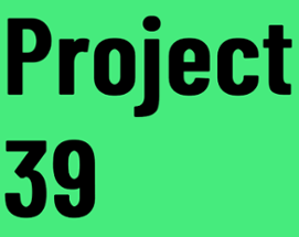 Project39 (Cancelled) Image