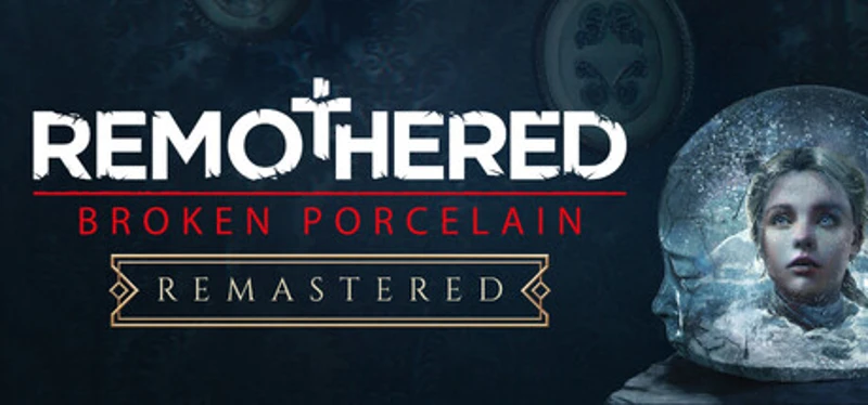 Remothered: Broken Porcelain Remastered Image