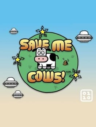 Save Me Cows Image
