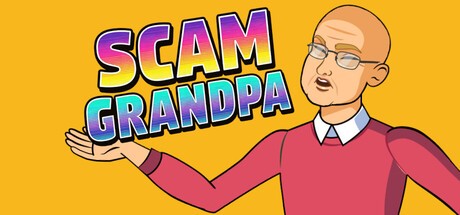 Games like Scam Grandpa