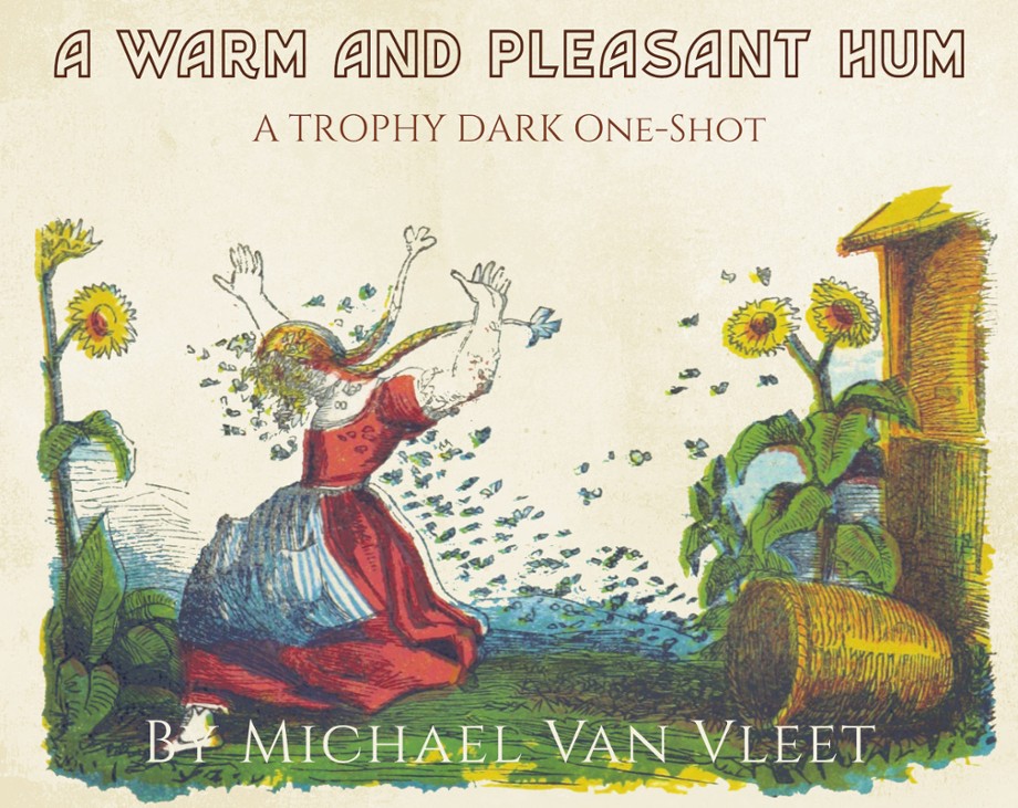 Games like A Warm and Pleasant Hum: A One-Shot for Trophy Dark