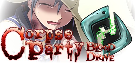 Games like Corpse Party BLOOD DRIVE