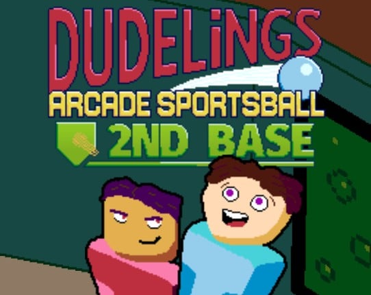 Dudelings: Arcade Sportsball Game Cover