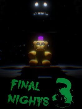 Games like Final Nights 3: Nightmares Awaken