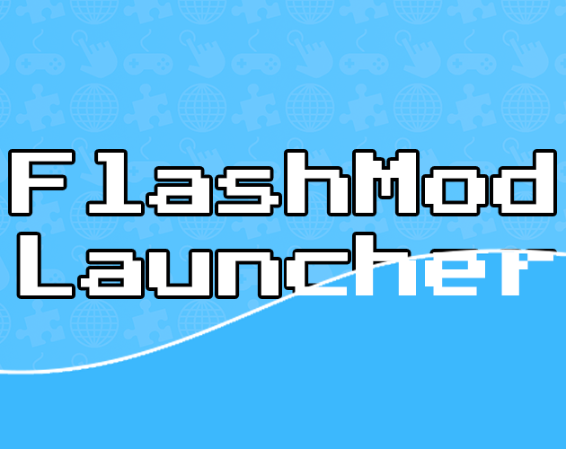 Games like FlashMod Launcher
