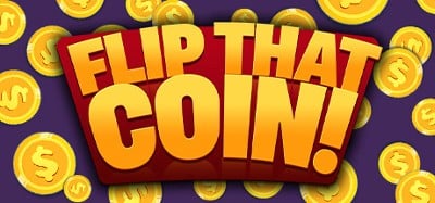 Flip That Coin! Image