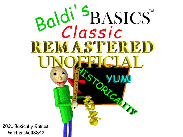 Games like Baldi's Basics Classic Remastered Remastered