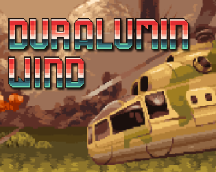 Games like Duralumin Wind
