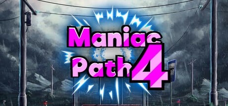 Games like Maniac Path 4