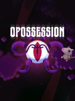 Games like OPOSSESSION