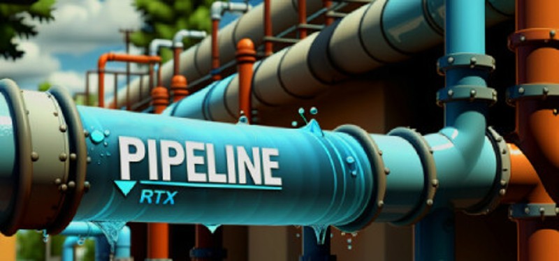 PIPELINE RTX Image