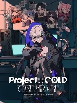 Games like Project:; Cold Case.Mirage
