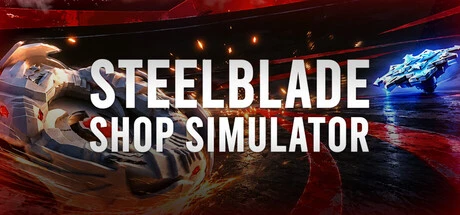 Games like SteelBlade Shop Simulator