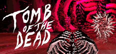 Games like Tomb of the Dead