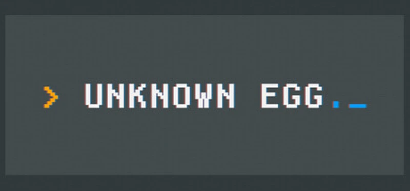 UNKNOWN EGG Image