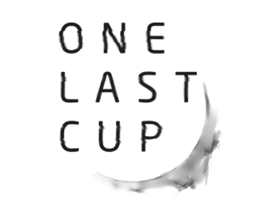 One Last Cup (Demo) Game Cover