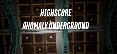 Games like HighScore Anomaly Underground