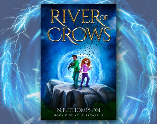 River of Crows (Book 1 of The Arcanium) Image