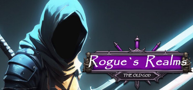 Rogue's Realm: The Old God Image