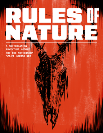 Rules of Nature: A Mothership RPG Adventure Image