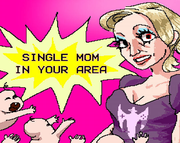 Games like Single Mom in Your Area