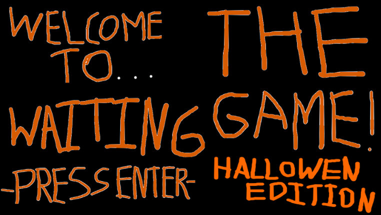 The Waiting Game: Halloween Edition screenshot