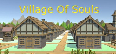 Village Of Souls Image