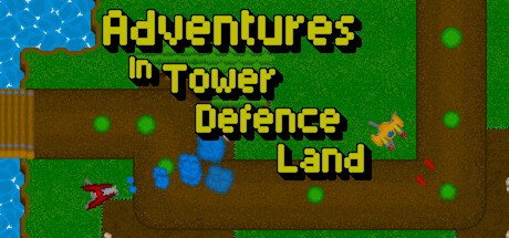 Games like Adventures in tower defence land