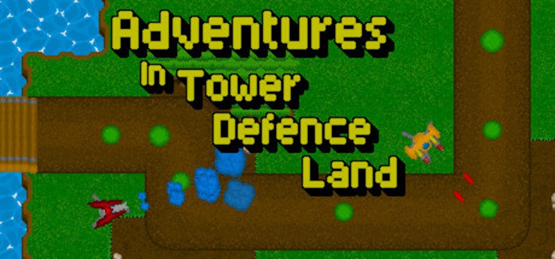 Adventures in tower defence land Image