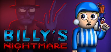 Games like Billy's Nightmare