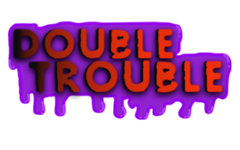 Double Trouble Image