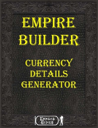 Empire Builder - Currency Generator Image