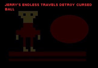 Games like Jerry's endless travels:Destroy cursed ball (ZX Spectrum, Dragon 32)