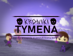 Kroniki Tymena Image