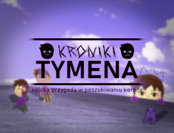 Kroniki Tymena Game Cover