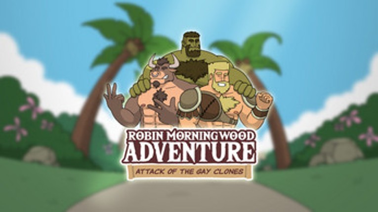 Robin Morningwood Adventure - Attack of the gay clones Image
