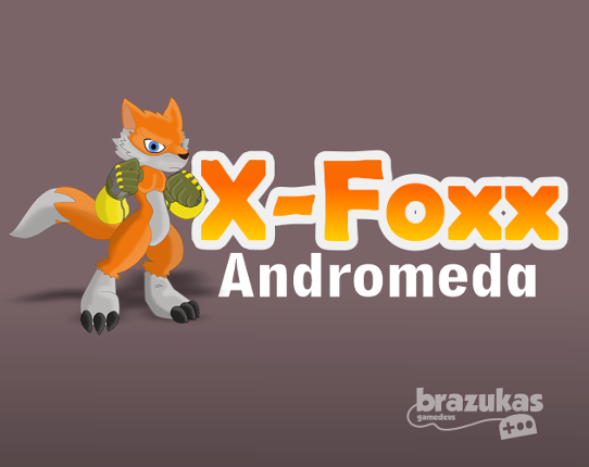 X-Foxx - Andromeda Game Cover