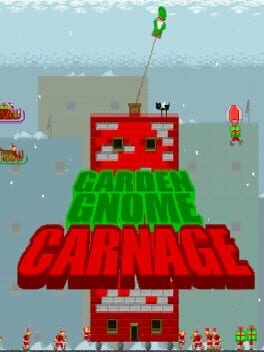 Games like Garden Gnome Carnage