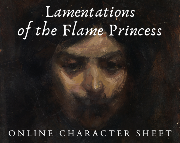 Games like Lamentations of the Flame Princess - Online Character Sheet