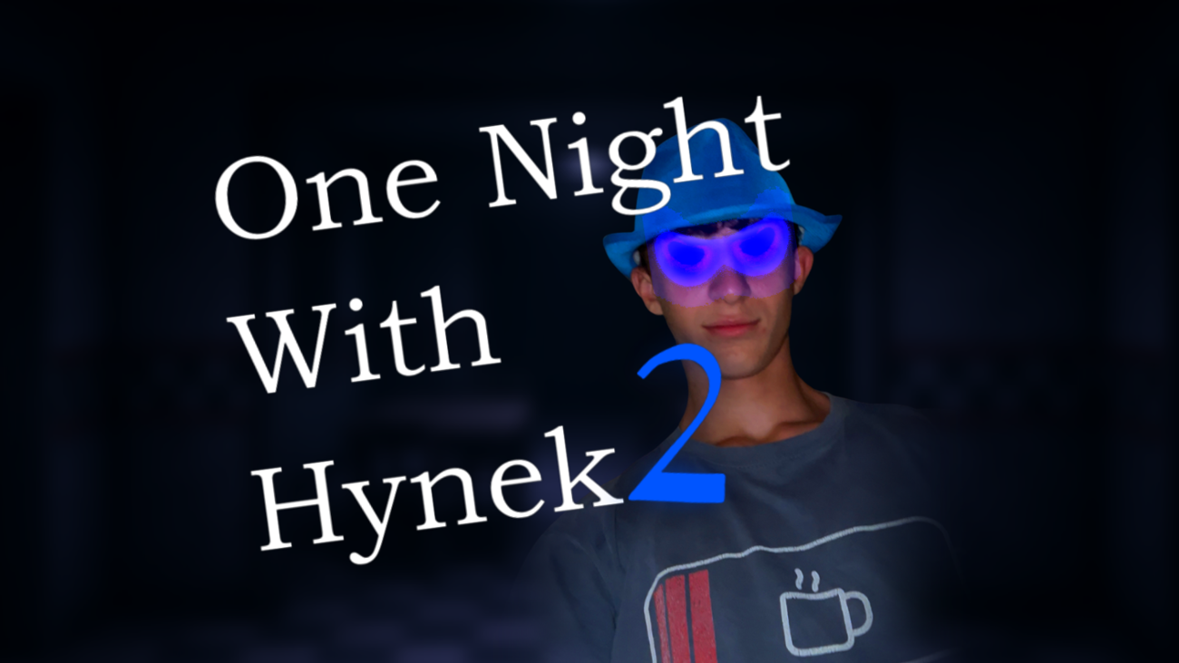 Games like One Night With Hynek 2