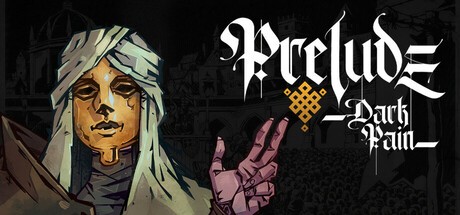 Games like Prelude Dark Pain