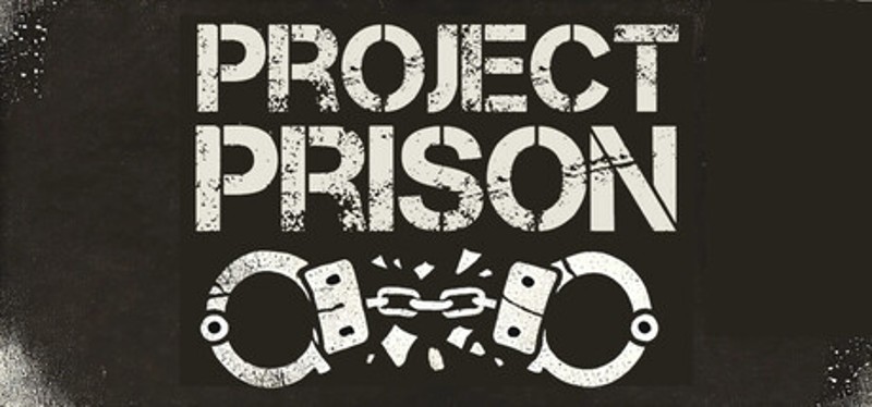 Project Prison Image