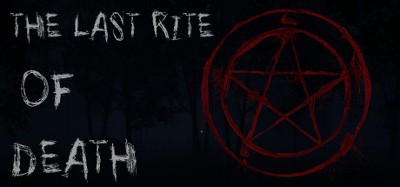 The Last Rite of Death Image