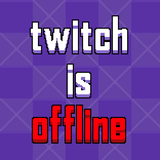 Games like Twitch is Offline