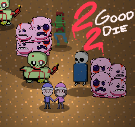 2Good2Die Game Cover