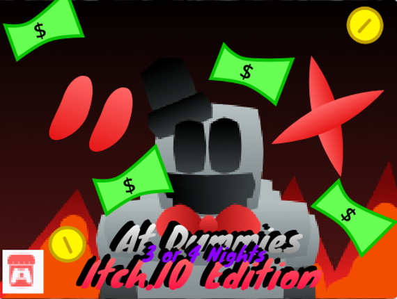3 or 4 Nights At Dummie: ReItch.io Edtion v0.15 Image